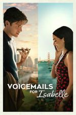 Watch Voicemails for Isabelle Gomovies123