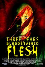 Watch Three Tears on Bloodstained Flesh Gomovies123