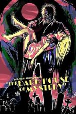 Watch The Dark House of Mystery Gomovies123