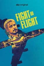 Watch Fight or Flight Gomovies123