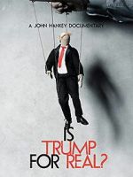 Watch Is Trump for Real? Gomovies123