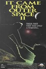 Watch It Came from Outer Space II Gomovies123