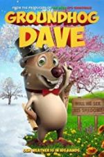 Watch Groundhog Dave Gomovies123