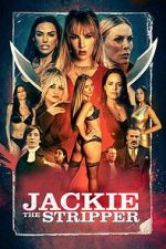 Watch Jackie the Stripper Gomovies123
