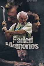 Watch Faded Memories Gomovies123