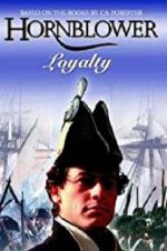 Watch Hornblower: Loyalty Gomovies123