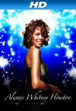 Watch Always Whitney Houston Gomovies123