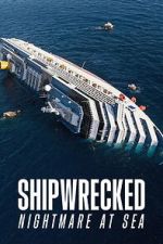 Watch Shipwrecked: Nightmare at Sea Gomovies123