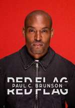 Watch Paul C. Brunson: Red Flag Season 1 Episode 6 Gomovies123