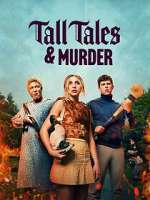 Watch Tall Tales &amp; Murder Season 1 Episode 1 Gomovies123