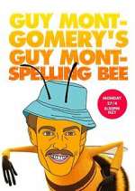 Watch Guy Montgomery's Guy Mont Spelling Bee Season 3 Episode 8 Gomovies123