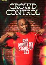 Watch Crowd Control Season 2 Episode 5 Gomovies123