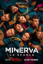 Watch Minerva - La scuola Season 1 Episode 1 Gomovies123