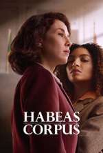 Watch Habeas Corpus Season 1 Episode 1 Gomovies123